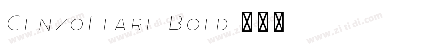 CenzoFlare Bold字体转换